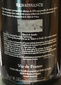 RENAISSANCE - VIN DE FRANCE - ROUGE - 2014  - 75CL - 14,5%