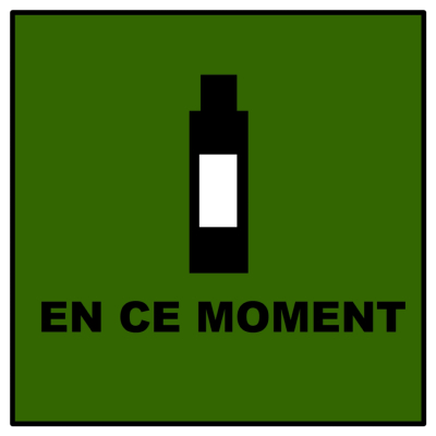 LES VINS DU  MOMENT